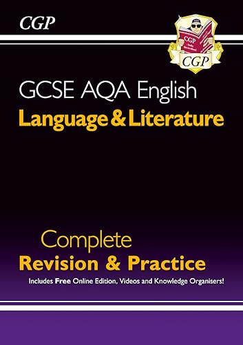 GCSE English Language & Literature AQA Complete Revision & Practice - inc. Online Edn & Videos (CGP GCSE English)